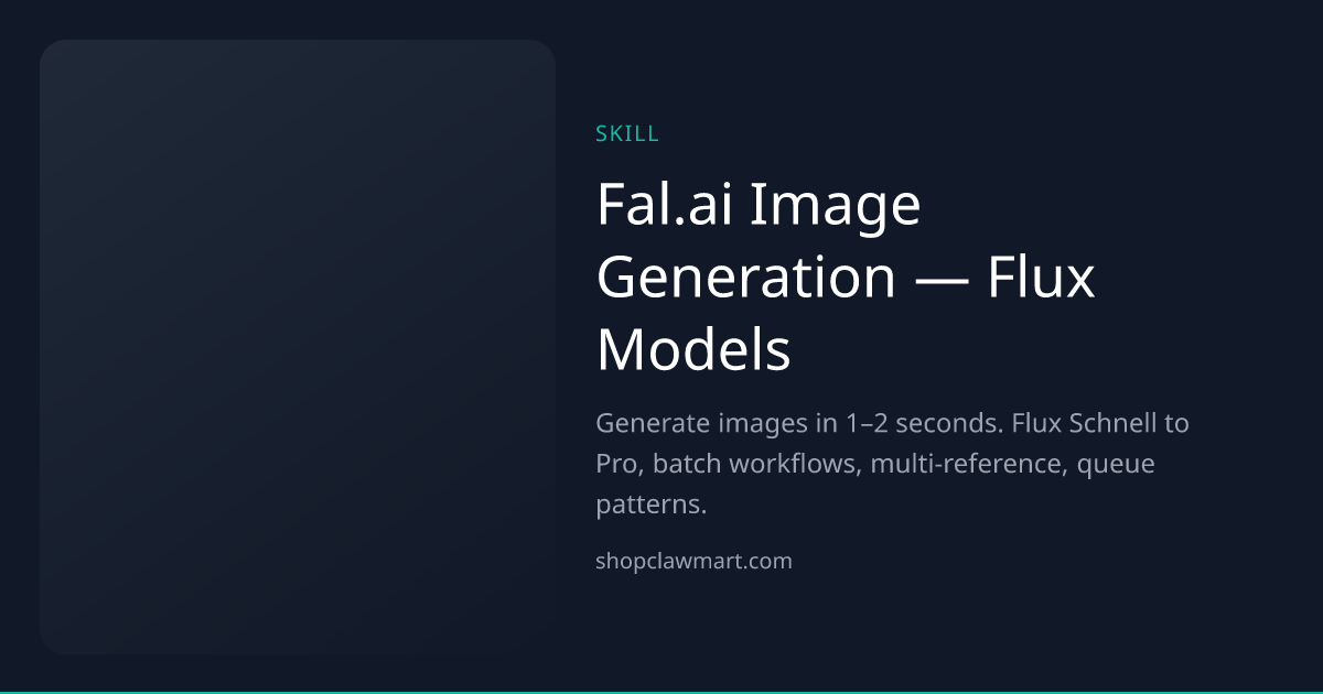 Fal.ai Image Generation — Flux Models | Claw Mart