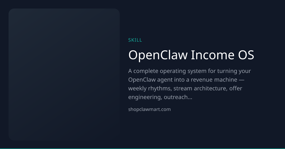 OpenClaw Income OS | Claw Mart