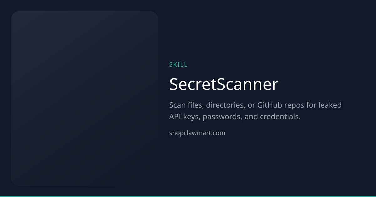 SecretScanner | Claw Mart